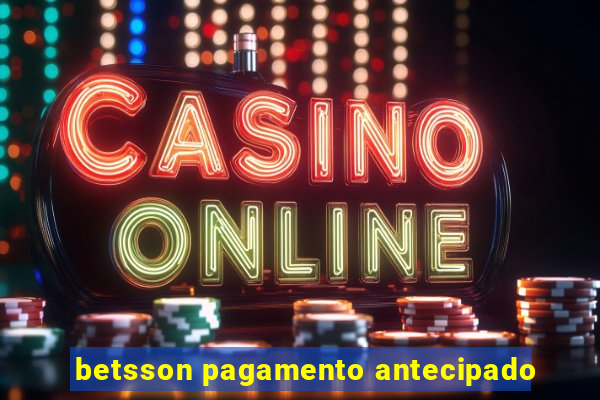 betsson pagamento antecipado